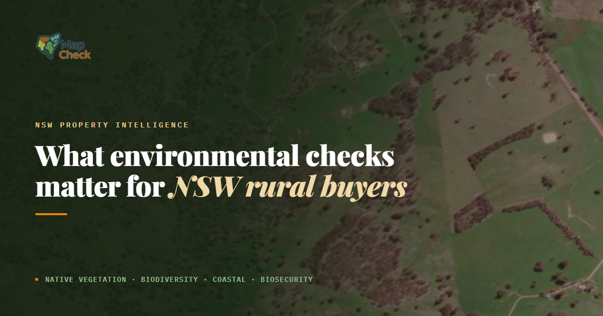 What environmental checks matter for NSW rural buyers